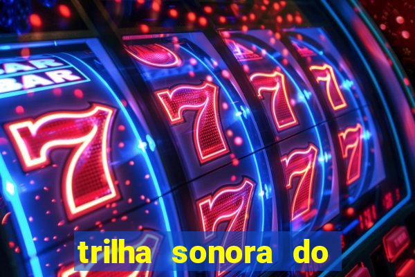 trilha sonora do filme cruzeiro das loucas